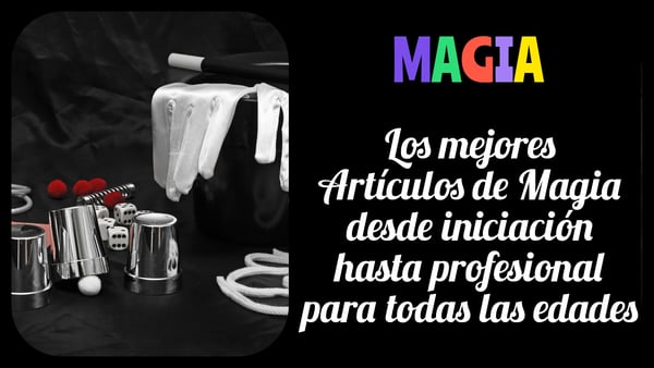 MEJORES TRUCOS DE MAGIA E ILUSIONISMO DE CIRCO DEL 2021 de la tienda de circo